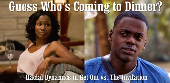 Guess Who's Coming to Dinner? Racial Dynamics in Get Out vs. The Invitation