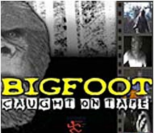 Bigfoot Caught on Tape (2006)