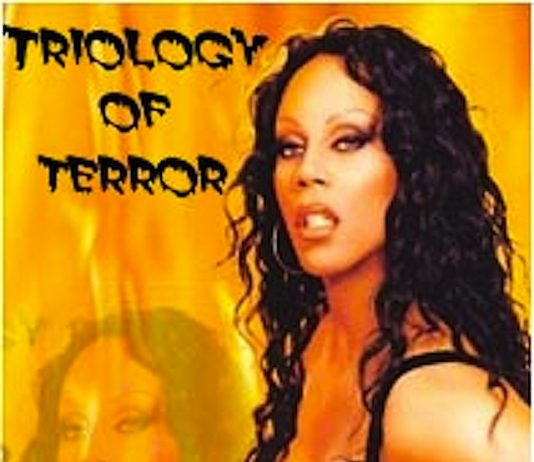 RuPaul’s Trilogy of Terror (1984) Rupaul's Trilogy of Terror movie