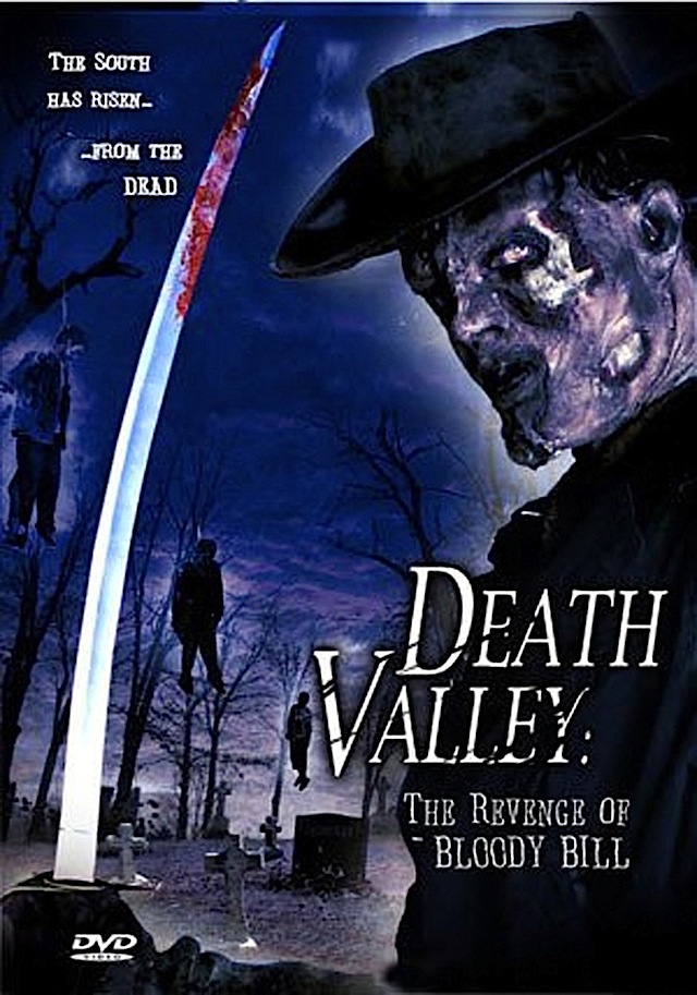 Death Valley: The Revenge of Bloody Bill horror movie poster