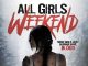 All Girls Weekend