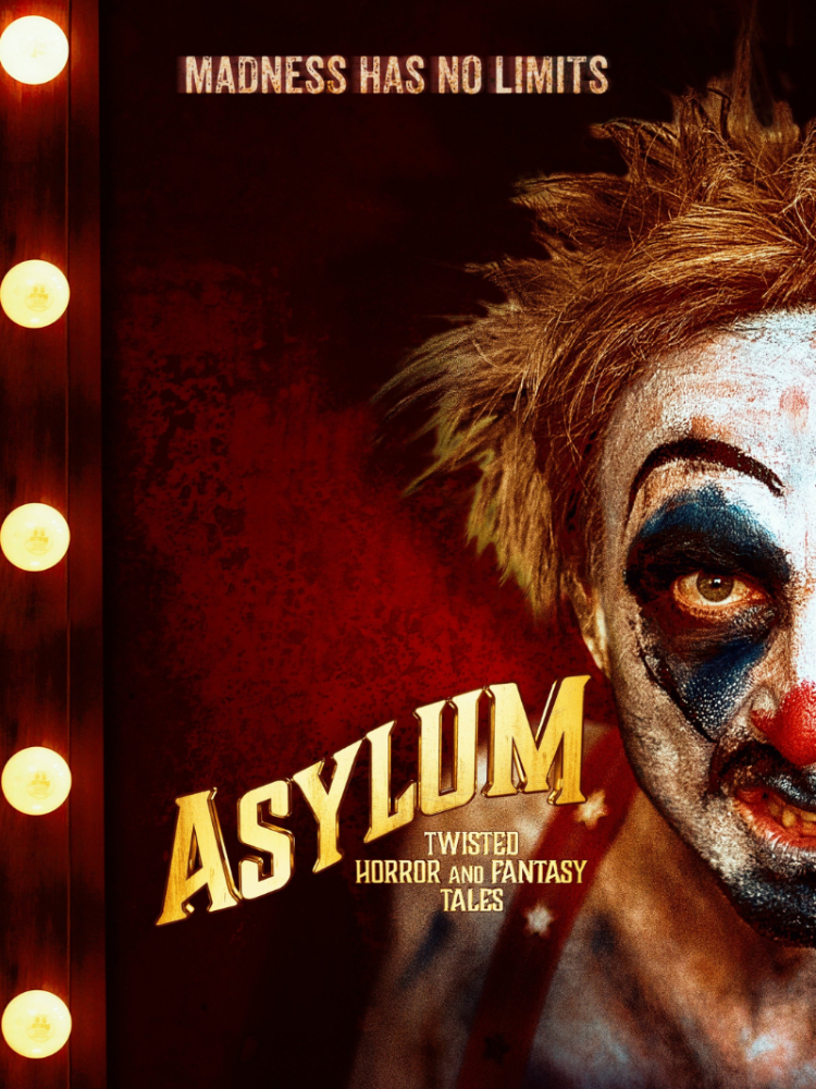 Asylum: Twisted Horror and Fantasy Tales