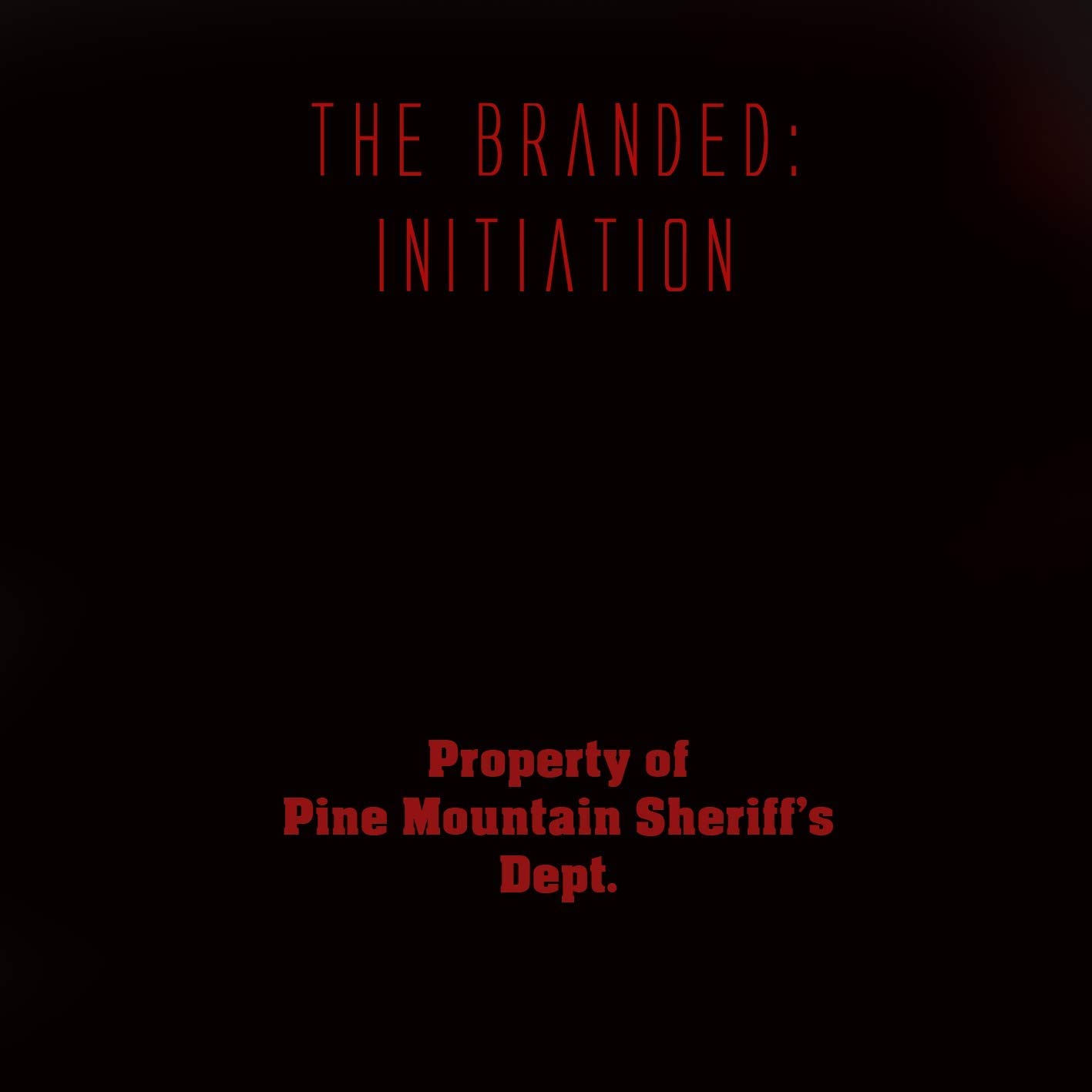 The Branded: Initiation