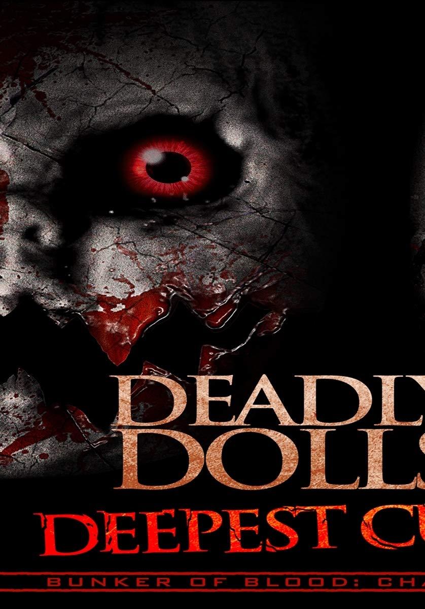 Deadly Dolls: Deepest Cuts