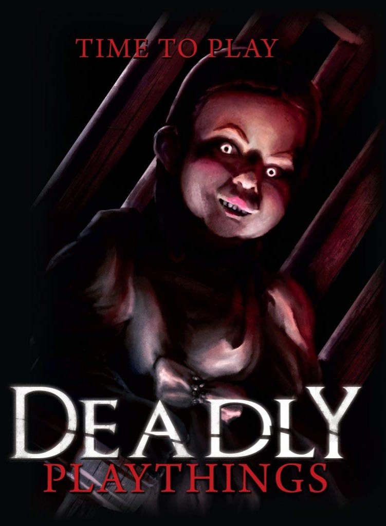 Deadly Playthings