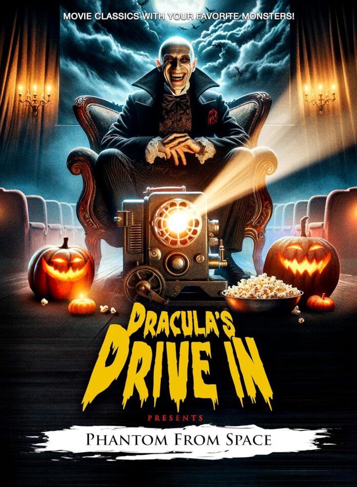 Dracula's Drive-in: Phantom From Space