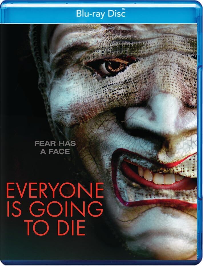 Everyone Is Going to Die