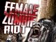Female Zombie Riot