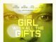 The Girl With All the Gifts