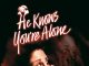 He Knows You're Alone