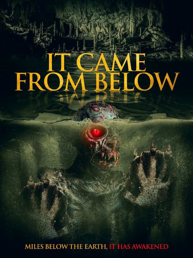 It Came From Below