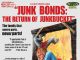 Junk Bonds: The Return of Junkbucket