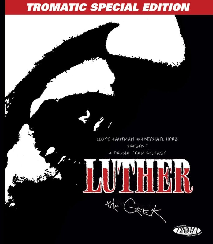 Luther the Geek: Tromatic Special Edition