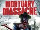Mortuary Massacre