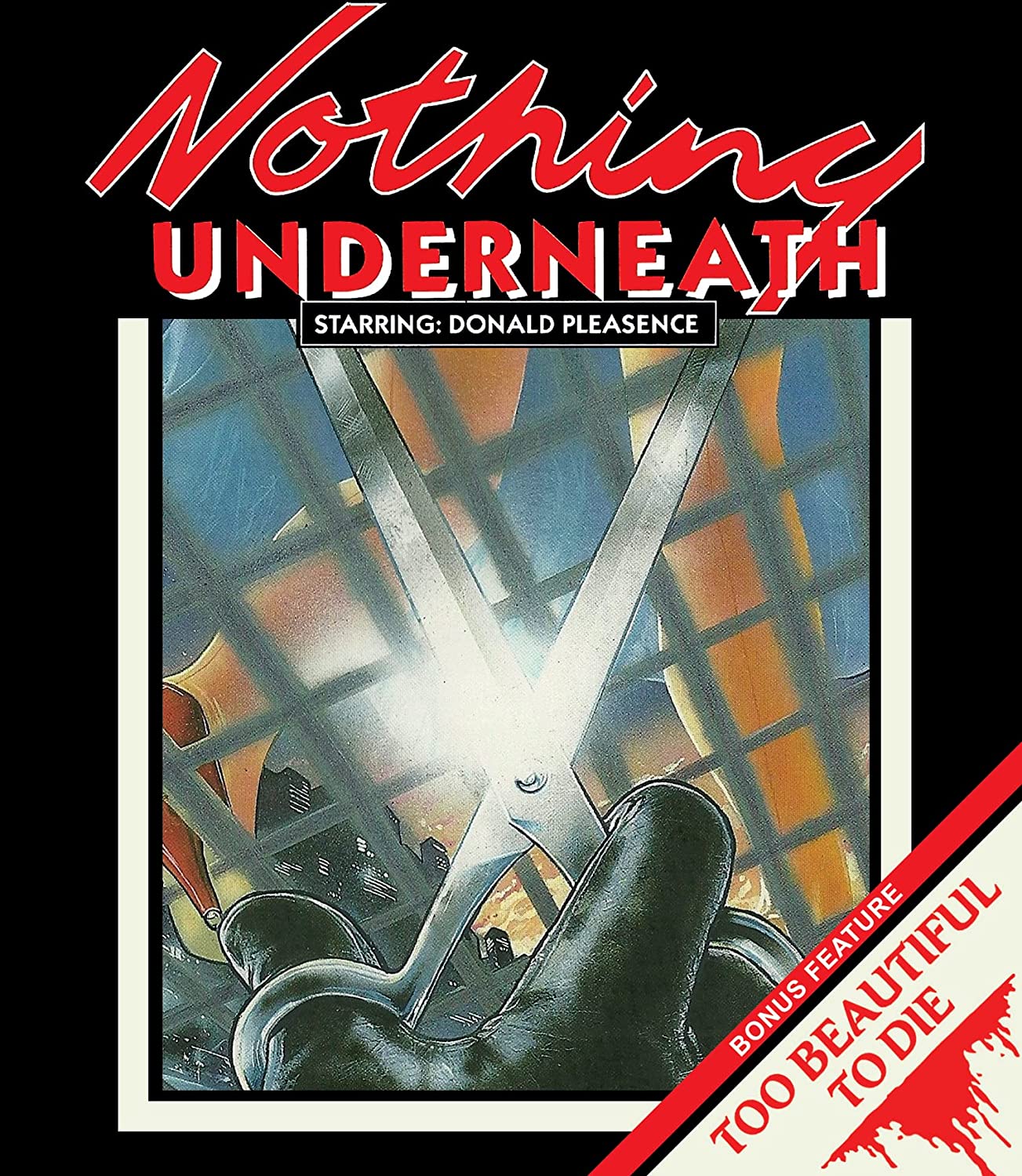 Nothing Underneath / Too Beautiful to Die