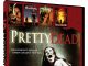 Pretty Dead: 10 Horror Films