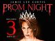 Prom Night Triple Feature