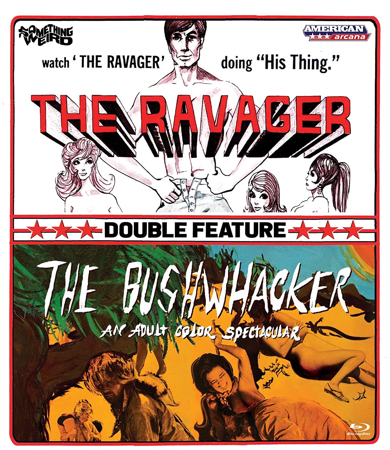 Ravager / Bushwhacker Double Feature