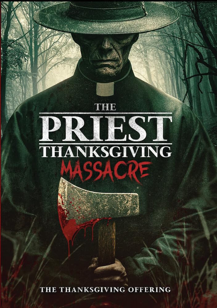 The Priest: Thanksgiving Massacre