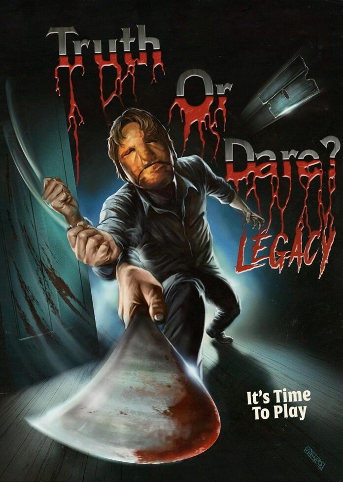 Truth Or Dare: Legacy