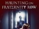 Haunting on Fraternity Row