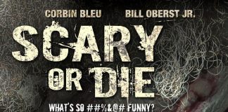 Scary or Die (2012) Scary or Die horror movie