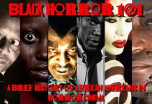 Black Horror 101: A Brief History of African American Horror Cinema
