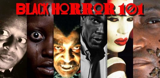 Black Horror 101: A Brief History of African Americans in Horror Cinema Black Horror 101: A Brief History of African American Horror Cinema