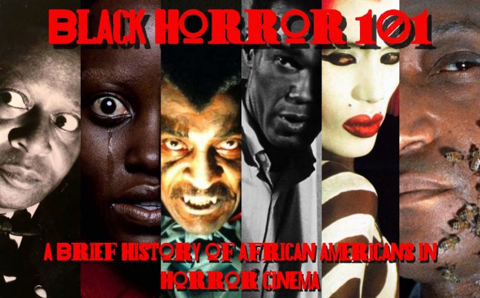 Black Horror 101: A Brief History of African American Horror Cinema