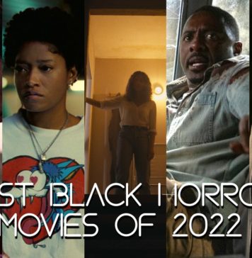 Best Black Horror Movies of 2022 Best Black Horror Movies of 2022