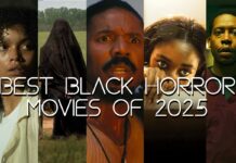 Best Black Horror Movies of 2025 Best Black Horror Movies of 2025